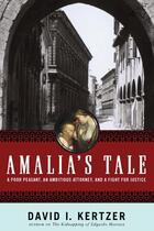 Couverture du livre « Amalia's Tale » de Kertzer David I aux éditions Houghton Mifflin Harcourt