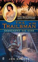 Couverture du livre « The Trailsman #312 » de Sharpe Jon aux éditions Penguin Group Us