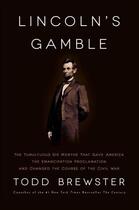 Couverture du livre « Lincoln's Gamble » de Brewster Todd aux éditions Scribner