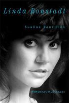 Couverture du livre « Sue241;os Sencillos » de Ronstadt Linda aux éditions Simon & Schuster