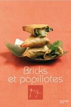 Couverture du livre « Bricks et papillotes » de Aude De Galard et Leslie Gogois aux éditions Hachette Pratique