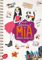 Couverture du livre « Journal de Mia ; princesse malgré elle t.1 ; la grande nouvelle ! » de Meg Cabot aux éditions Le Livre De Poche Jeunesse