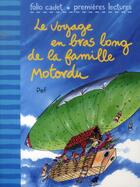 Couverture du livre « Le voyage en bras long de la famille Motordu » de Pef aux éditions Gallimard-jeunesse