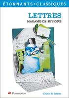 Couverture du livre « Lettres » de Madame De Sevigne aux éditions Flammarion