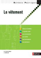 Couverture du livre « Le vêtement (édition 2009) » de Arnaud Boutin aux éditions Nathan