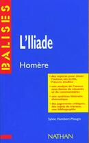 Couverture du livre « L'Iliade ; Homère » de Sylvie Humbert-Mougin aux éditions Nathan