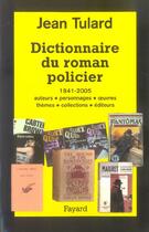 Couverture du livre « Dictionnaire du roman policier » de Jean Tulard aux éditions Fayard