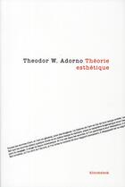 Couverture du livre « Theorie esthetique » de Adorno T W. aux éditions Klincksieck