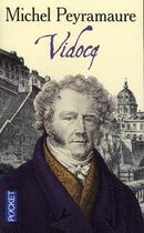 Couverture du livre « Vidocq » de Michel Peyramaure aux éditions Pocket