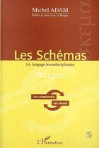 Couverture du livre « Les schémas » de Michel Adam aux éditions Editions L'harmattan