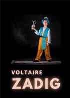 Couverture du livre « Zadig ; ou la destinée » de Voltaire aux éditions Books On Demand