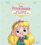 Couverture du livre « Les princesses aussi mangent leurs crottes de nez » de Katherine Quenot et Miss Prickly aux éditions Glenat Jeunesse