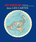 Couverture du livre « Les erreurs dans les cartes » de Benjamin Furst aux éditions Courtes Et Longues