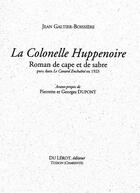 Couverture du livre « La colonelle Huppenoire » de Jean Galtier-Boissière aux éditions Du Lerot