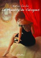 Couverture du livre « La maudite de Valognes » de Katia Verba aux éditions Ovadia