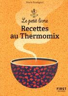 Couverture du livre « Recettes au thermomix » de  aux éditions First