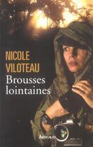 Couverture du livre « Brousses lointaines » de Nicole Viloteau aux éditions Arthaud