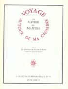 Couverture du livre « Voyage autour de ma chambre » de Xavier De Maistre aux éditions Corti
