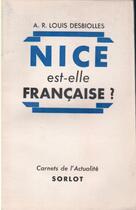 Couverture du livre « Nice est-elle française ? » de Louis A.R. Debiolles aux éditions Nel