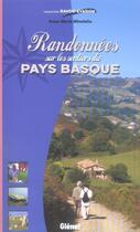 Couverture du livre « Randonnees sur les sentiers du pays basque » de Anne-Marie Minvielle aux éditions Glenat