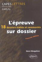 Couverture du livre « L'epreuve sur dossier - 2e edition » de Henri Marguliew aux éditions Ellipses
