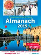 Couverture du livre « Almanach 2019, à la découverte de la France » de  aux éditions Ouest France