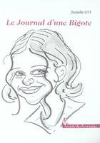 Couverture du livre « Le Journal D'Une Bigote » de Daniele Ott aux éditions Societe Des Ecrivains