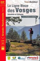 Couverture du livre « La ligne Bleue des Vosges ; Déodatie / Vologne » de  aux éditions Ffrp