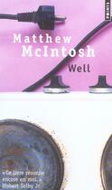 Couverture du livre « Well » de Mcintosh Matthiew aux éditions Points