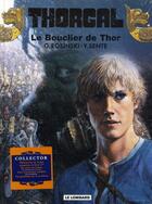 Couverture du livre « Thorgal T.31 ; le bouclier de Thor » de Grzegorz Rosinski et Yves Sente aux éditions Lombard