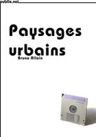 Couverture du livre « Paysages urbains » de Bruno Allain aux éditions Publie.net