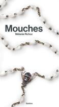 Couverture du livre « MOUCHES » de Melanie Richoz aux éditions Slatkine