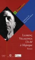 Couverture du livre « Un été à Majorque » de Llorenc Villalonga et Marie-France Borot aux éditions Pu De Clermont Ferrand