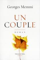 Couverture du livre « Un couple » de Georges Memmi aux éditions Fallois