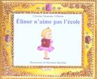 Couverture du livre « Élinor n'aime pas l'école » de Barcilon aux éditions Kaleidoscope