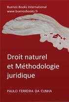 Couverture du livre « DROIT NATUREL ET METHODOLOGIE JURIDIQUE » de Droit Naturel Et Met aux éditions Buenos Books