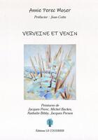 Couverture du livre « Verveine et venin » de Annie Perec-Moser aux éditions Le Coudrier