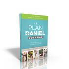 Couverture du livre « Le plan Daniel ; journal » de Rick Warren aux éditions Motive Par L'essentiel