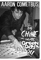 Couverture du livre « En Chine avec Green Day » de Aaron Cometbus aux éditions Chat Chuffit