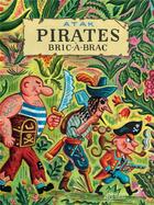 Couverture du livre « Pirates bric-à-brac » de Atak aux éditions Thierry Magnier