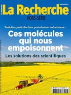 Couverture du livre « La recherche hs n 29 ces molecules qui nous empoisonnent - fevrier/avril 2019 » de  aux éditions La Recherche