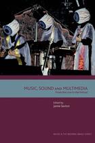 Couverture du livre « Music, Sound and Multimedia: From the Live to the Virtual » de Jamie Sexton aux éditions Edinburgh University Press