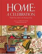 Couverture du livre « Home: a celebration » de Moss Charlotte/No Ki aux éditions Rizzoli