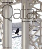 Couverture du livre « Qatar : realm of the possible » de Hossein Amirsadeghi aux éditions Thames & Hudson