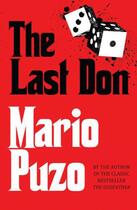 Couverture du livre « The Last Don » de Mario Puzo aux éditions Random House Digital
