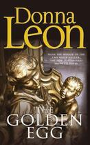 Couverture du livre « The Golden Egg » de Donna Leon aux éditions Random House Digital