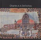 Couverture du livre « Charles dellschau » de  aux éditions Lucia Marquand
