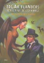 Couverture du livre « Demons De L'Olympe (Edgar Flanders Detective De L'Etrange) (Les) » de Noel Simsolo aux éditions Seuil Jeunesse