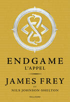 Couverture du livre « Endgame Tome 1 : l'appel » de James Frey et Nils Johnson-Shelton aux éditions Gallimard