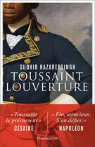 Couverture du livre « Toussaint Louverture » de Sudhir Hazareesingh aux éditions Flammarion